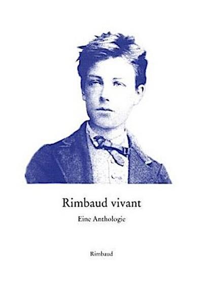 Rimbaud vivant