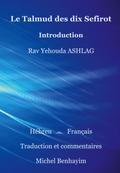 Le Talmud des dix Sefirot: Introduction