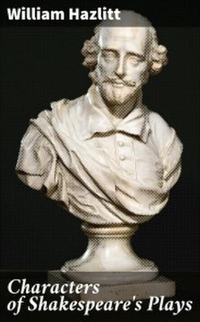 Characters of Shakespeare’s Plays