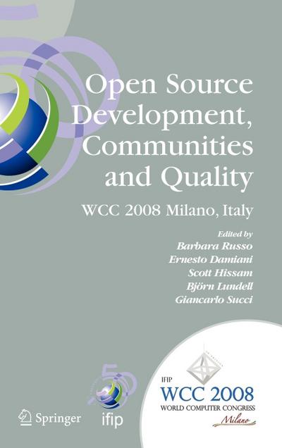 Open Source Development, Communities and Quality