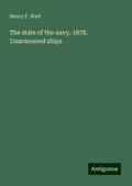 The state of the navy, 1878. Unarmoured ships
