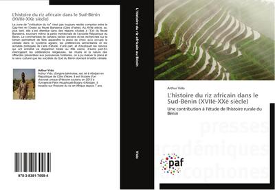 L’histoire du riz africain dans le Sud-Bénin (XVIIè-XXè siècle)