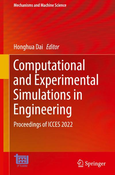 Computational and Experimental Simulations in Engineering