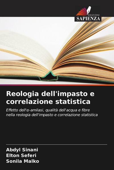 Reologia dell’impasto e correlazione statistica
