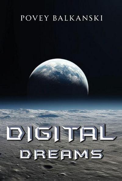 Digital Dreams (Hardback)