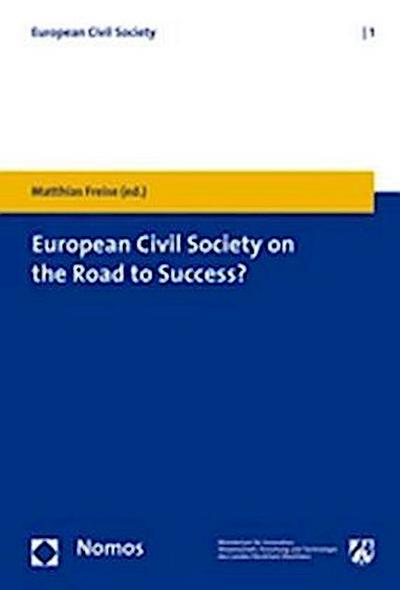 European Civil Society on the Road to Success?