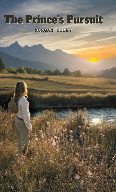 The Prince’s Pursuit