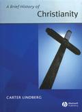A Brief History of Christianity