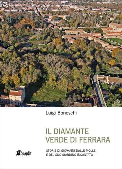 Boneschi, L: Diamante verde di Ferrara. Storie di Giovanni d