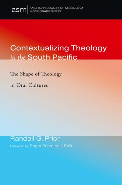 Contextualizing Theology in the South Pacific