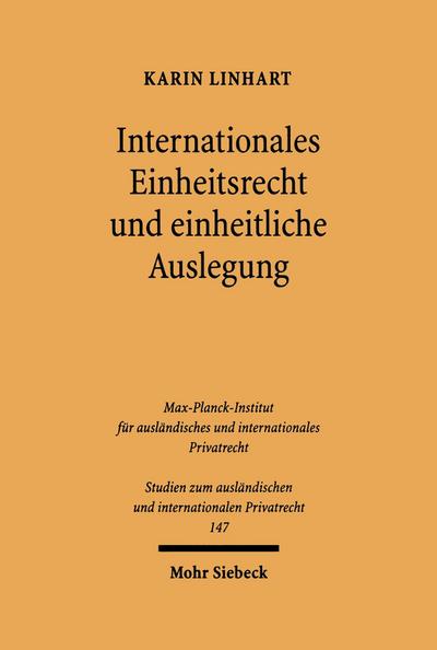 Internationales Einheitsrecht und einheitliche Auslegung