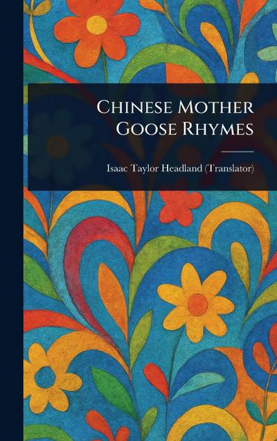Chinese Mother Goose Rhymes