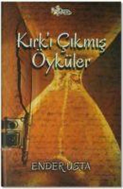 Kirki Cikmis Öyküler