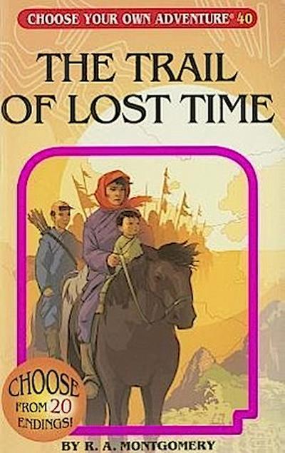 Montgomery, R: Trail of Lost Time