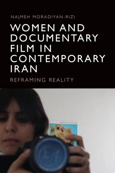 Women and Documentary Film in Contemporary Iran