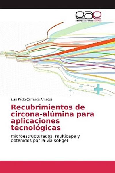 Recubrimientos de circona-alúmina para aplicaciones tecnológicas