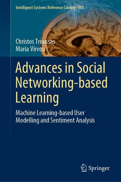 Advances in Social Networking-based Learning