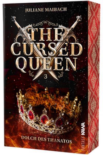 The Cursed Queen - Dolch des Thanatos (Band 3)