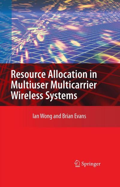 Resource Allocation in Multiuser Multicarrier Wireless Systems