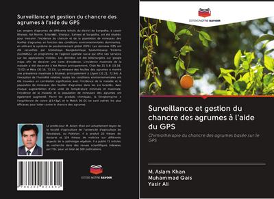 Surveillance et gestion du chancre des agrumes à l’aide du GPS