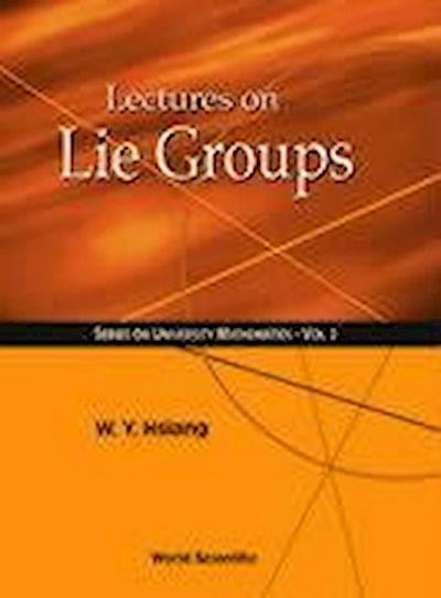 Lectures on Lie Groups