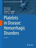 Platelets in Disease: Hemorrhagic Disorders