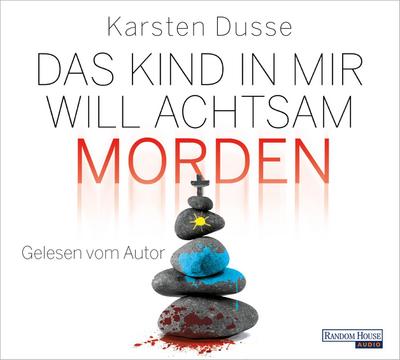 Das Kind in mir will achtsam morden, 6 Audio-CD