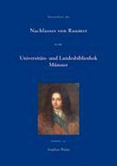 Verzeichnis des Nachlasses von Raumer in der Universitäts- und Landesbibliothek Münster - Stephan Bialas