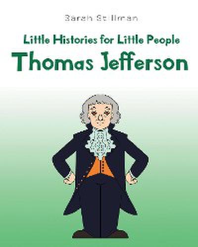 Little Histories for Little People