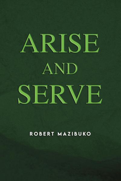 Arise and Serve
