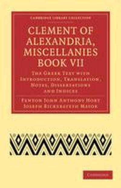 Clement of Alexandria, Miscellanies Book VII