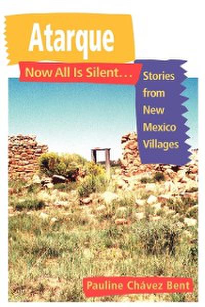 Atarque: Now All Is Silent...