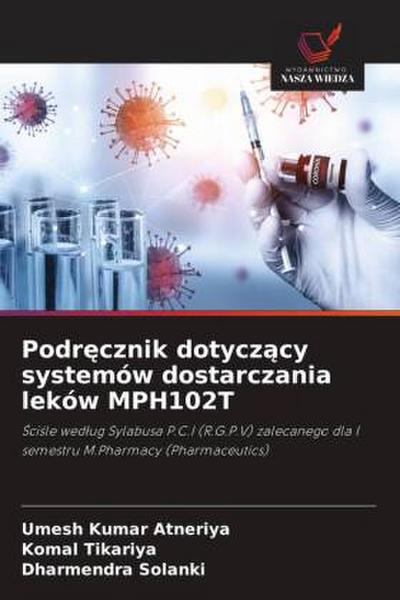 Podr¿cznik dotycz¿cy systemów dostarczania leków MPH102T