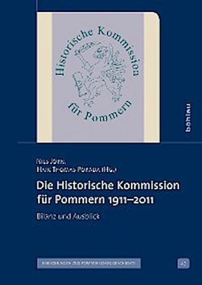 Die Historische Kommission für Pommern 1911–2011