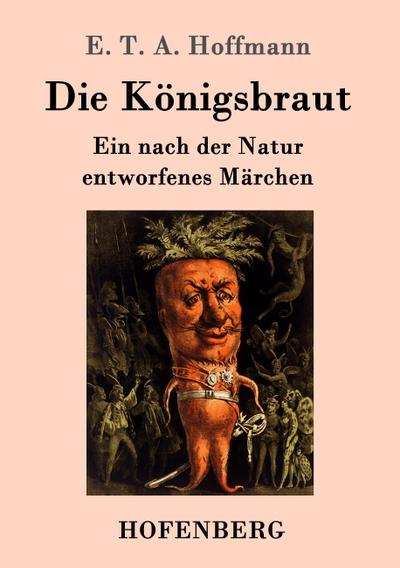 Die Königsbraut 
