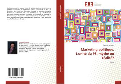 Marketing politique. L’unité du PS, mythe ou réalité?