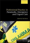 Professional Practice in Paramedic, Emergency and 