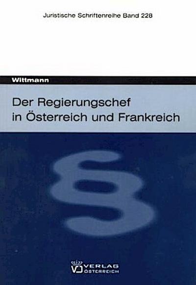 Der Regierungschef in Österreich und Frankreich