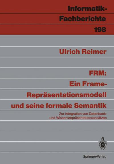 FRM: Ein Frame-Repräsentationsmodell und seine formale Semantik
