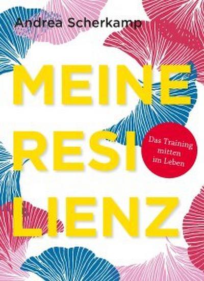 Meine Resilienz
