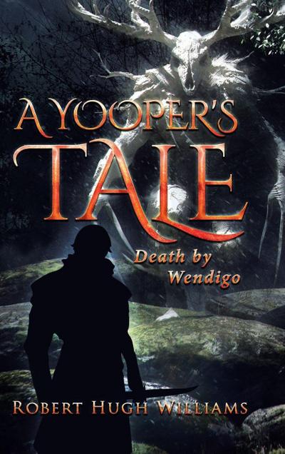 A Yooper’s Tale