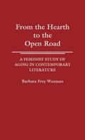 From the Hearth to the Open Road