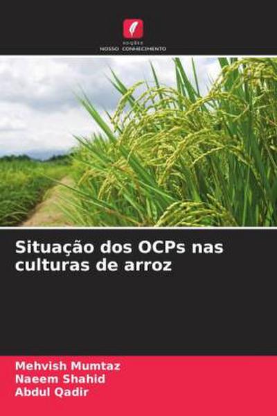 Situação dos OCPs nas culturas de arroz