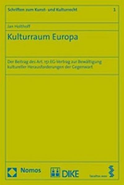Kulturraum Europa