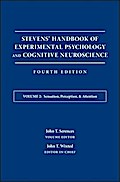 Stevens’ Handbook of Experimental Psychology and Cognitive Neuroscience, Volume 2, Sensation, Perception, and Attention