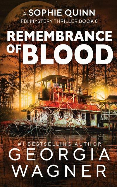 Remembrance of Blood