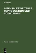 Intensiv erweiterte Reproduktion und Sozialismus