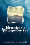 Brooker’s Village-On-Sea