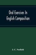 Oral Exercises In English Composition