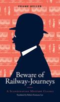 Beware of Railway-Journeys